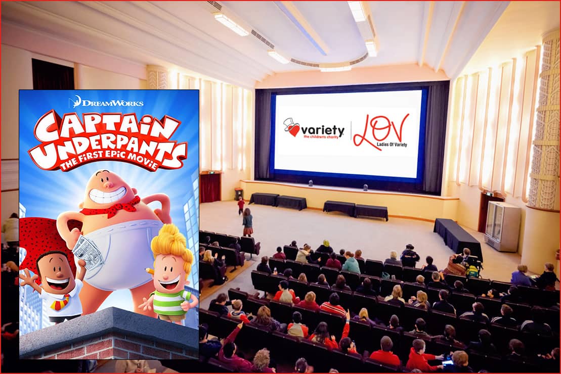 Great day out watching Captain Underpants at the Variety Kid’s Movie Day run by the Ladies of Variety