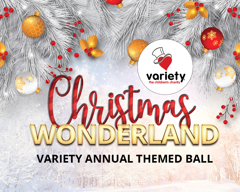 Variety Annual Themed Ball 2022: Variety Christmas Wonderland
